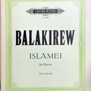 バラキレフ イスラメイ 東洋風幻想曲 (ピアノ・ソロ) BALAKIREV Islamey Fantaisie orientale