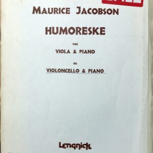 モーリス・ジェイコブソン ユモレスク (チェロとピアノ) Maurice Jacobson Humoreske for Viola & Piano or Violoncello ＆ Piano