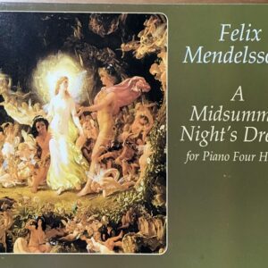 メンデルスゾーン 真夏の夜の夢 (ピアノ連弾) Mendelssohn A Midsummer Night's Dream for Piano Four Hands