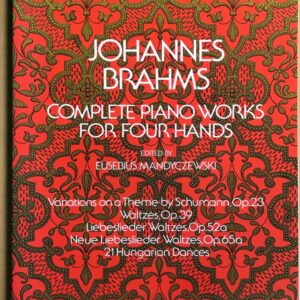 ブラームス ピアノ連弾作品集 Johannes Brahms Complete Piano Works for Four Hands