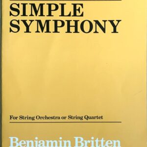 ブリテン シンプル・シンフォニー(単純な交響曲) BRITTEN Simple Symphony for String Orchestra or String Quartet スコア