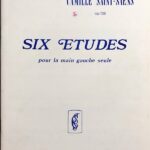 サン＝サーンス 左手のための6つの練習曲 Op.135 SAINT-SAENS 6 Etudes pour la Main Gauche seule Op.135