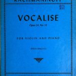 ラフマニノフ ヴォカリーズ Op.34・No.14 (ヴァイオリン+ピアノ) 輸入楽譜 Rachmaninoff Vocalise Op.34 No.14 洋書