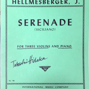 ヘルメスベルガー セレナード (3バイオリン＋ピアノ) 輸入楽譜 HELLMESBERGER Serenade for 3 Violins and Piano 洋書