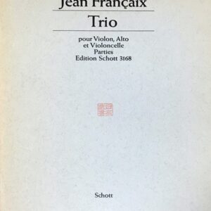 フランセ 弦楽三重奏曲 (室内楽 バイオリン,ビオラ,チェロ) 輸入楽譜  FRANCAIX Trio a cordes 洋書