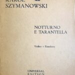 シマノフスキ 夜想曲とタランテラ op. 28 (ヴァイオリンとピアノ) 輸入楽譜 Szymanowski Nocturne and Tarantella, op. 28 洋書