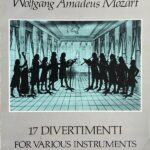 モーツァルト 17のディヴェルティメント (スコア) 輸入楽譜  Mozart 17 Divertimenti 洋書