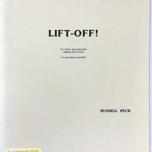 ラッセル・ペック - リフト オフ！ (スコアとパート譜) 輸入楽譜 Russell Peck Lift-Off! for Three Percussionists Playing Nine Drums