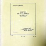 ジャック・カステレード フルート吹きの休日 (フルート四重奏 スコア＋パート譜) 輸入楽譜 Casterede Flutes en Vacances 洋書