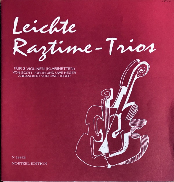 ジョプリン Leichte Ragtime-Trios (ヴァイオリン三重奏) 輸入楽譜 Scott Joplin Leichte  Ragtime-Trios f?r 3 Violinen (Klarinetten)