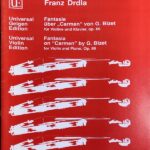 ドルドラ ビゼーの「カルメン」による幻想曲 Op.66 (ヴァイオリン+ピアノ) 輸入楽譜 DRDLA Fantasie uber "Carmen" von G. Bizet Op.66