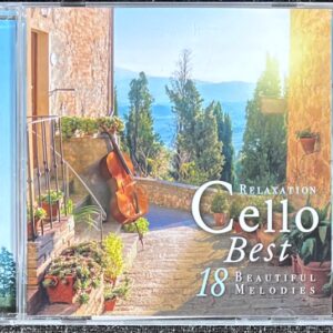 麗しき旋律の響き ~リラクゼーション・チェロ・ベスト18　