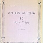 アントニン・レイハ 10のホルン三重奏曲 輸入楽譜 Anton Reicha 10 Horn Trios from Op. 82 洋書