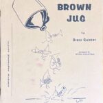 ローゼンサール 金管五重奏のためのリトルブラウンジョッキ 輸入楽譜 Irving Rosenthal LITTLE BROWN JUG for Brass Quintet 洋書