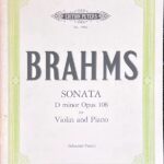 ブラームス ソナタ・ニ短調・Op.108 (バイオリン+ピアノ)輸入楽譜 Johannes Brahms Sonata D minor Opus 108 洋書