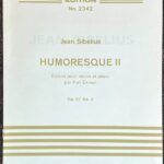 シベリウス 2つのユーモレスクOp.87 第2番 (バイオリン+ピアノ)輸入楽譜 Jean Sibelius Humoresque II Op. 87 No. 2 洋書