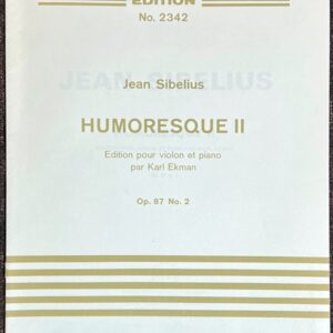 シベリウス 2つのユーモレスクOp.87 第2番 (バイオリン+ピアノ)輸入楽譜 Jean Sibelius Humoresque II Op. 87 No. 2 洋書