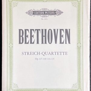ベートーヴェン 弦楽四重奏曲 (2ヴァイオリンヴィオラチェロ)輸入楽譜 Beethoven Streich-Quartette Op.127130-133135 洋書