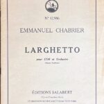 E. シャブリエ ラルゲット (ホルン+ピアノ)輸入楽譜 Emmanuel Chabrier LARGHETTO pour COR et Orchestre 洋書