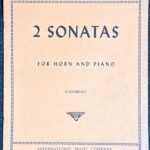 ケルビーニ 2つのソナタ (ホルン+ピアノ)輸入楽譜 Luigi Cherubini 2 SONATAS FOR HORN AND PIANO 洋書