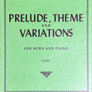 ロッシーニ 前奏曲、主題と変奏 (ホルン+ピアノ)輸入楽譜 Gioachino Rossini PRELUDE THEME VARIATIONS FOR HORN AND PIANO 洋書
