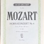モーツァルト ホルン協奏曲 第4番 変ホ長調 (ホルン+ピアノ)輸入楽譜 Wolfgang Amadeus Mozart HORN-KONZERT Nr. 4 Es dur 洋書