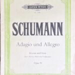 アダージョとアレグロ変イ長調 (ピアノ+ホルン(バイオリン/ヴィオラ/チェロ))輸入楽譜 Robert Schumann Adagio und Allegro op. 70 洋書