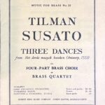 ティールマン・スザート 3つの舞曲 (金管四重奏)輸入楽譜 Tilman Susato THREE DANCES from Het derde musyck boexken 洋書