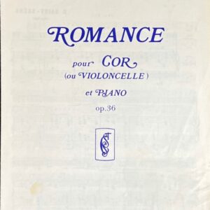 サン＝サーンス ロマンス (ホルン+ピアノ)輸入楽譜 Camille Saint-Sans ROMANCE pour COR (ou VIOLONCELLE) et PIANO op.36 洋書