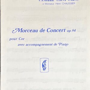 サン＝サーンス 演奏会用小品 op. 94 (ホルン+ピアノ)輸入楽譜 Camille Saint-Sans Morceau de Concert op.94 洋書