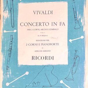 ヴィヴァルディ協奏曲 ヘ長調 (2ホルン+ピアノ)輸入楽譜 Antonio Vivaldi Concerto in fa per 2 corni archi e cembalo 洋書
