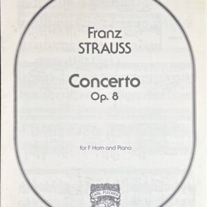 シュトラウス 協奏曲 Op. 8 (ホルン+ピアノ)輸入楽譜 Franz Strauss Concerto Op.8 洋書