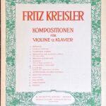 クライスラー ポリシネル(道化役者)のセレナード Fritz Kreisler Polichinelle Serenade Kompositionen fur Violine u.Klavier 洋書
