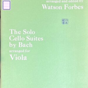 フォーブス ソロ・チェロ組曲 (バッハ) (ヴィオラソロ)輸入楽譜 Forbes The Solo Cello Suites by Bach 洋書