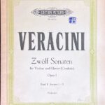 ヴェラチーニ 12のソナタ (ヴァイオリン＋ピアノ)輸入楽譜 Veracini Zwlf Sonaten Opus I Band I: Sonaten 1-3 洋書