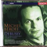 ドビュッシー ベルガマスク組曲 (ピアノ) ミシェル・ベロフ Claude Debussy Suite Bergamasque Michel B?roff