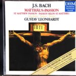 J.S.バッハ マタイ受難曲 (抜粋) グスタフ・レオンハルト Johann Sebastian Bach Matth?us-Passion (Extracts) Gustav Leonhardt