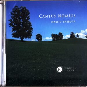 渋谷牧人オリジナル作品集3 CANTUS NOMIUS  カントゥスノミウス