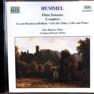 フンメル フルートソナタ集 (フルート、ピアノ) リズ・ダウスト、カルメン・ピカード Johann Nepomuk Hummel Flute Sonatas Lise Daoust, Carmen Picard