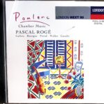プーランク ピアノと木管のための作品集 パスカル・ロジェ, ガロワ, ブールグ, ポルタル, ワレズ, カザレ Francis Poulenc Chamber Music Pascal Rog?, Gallois, Bourgue, Portal, Wallez, Cazalet