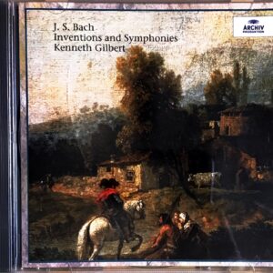 バッハ インヴェンションとシンフォニア (チェンバロ) ケネス・ギルバート J.S. Bach Inventions and Symphonies Kenneth Gilbert