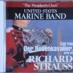 リヒャルト・シュトラウス 歌劇「ばらの騎士」組曲 (吹奏楽) アメリカ海兵隊バンド Richard Strauss Suite from Der Rosenkavalier United States Marine Band