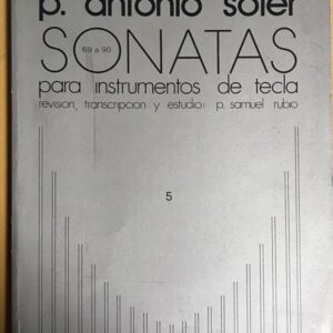 ソレール ピアノ作品集 第5巻 第69番-第90番 Rubio編 輸入楽譜 Soler Sonatas para Instrumentos de Tecla Vol.5 洋書