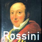 リチャード・オズボーン ロッシーニ Richard Osborne Rossini (Master Musicians Series) 洋書 英語