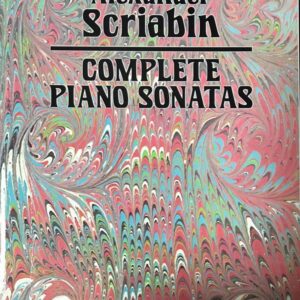 スクリャービン ピアノ・ソナタ全集 輸入楽譜 Scriabin Complete Piano Sonatas 洋書