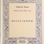 フォーレ シシリエンヌ 作品78 (ピアノ・ソロ) 輸入楽譜 Faure Sicilienne 洋書