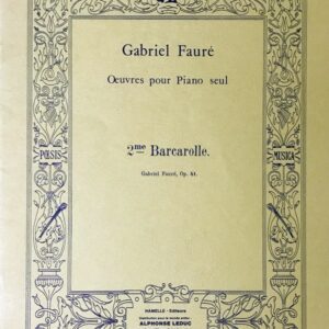 フォーレ 舟歌 第2番 ト長調 Op.41 (ピアノ・ソロ) 輸入楽譜 FAURE Barcarolle No.2 Op.41 洋書