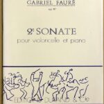 フォーレ チェロ・ソナタ 第2番 ト短調 Op.117 輸入楽譜 FAURE Sonate No.2 Op.117 洋書