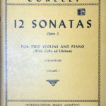 コレッリ 12のソナタ op.2 第1巻 (ヴァイオリン二重奏+ピアノ) 輸入楽譜 Corelli 12 Sonatas Opus 2 - Volume I 洋書