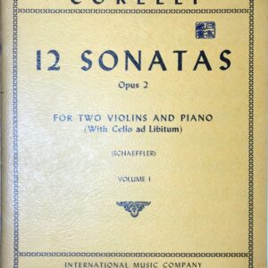 コレッリ 12のソナタ op.2 第1巻 (ヴァイオリン二重奏+ピアノ) 輸入楽譜 Corelli 12 Sonatas Opus 2 - Volume I 洋書